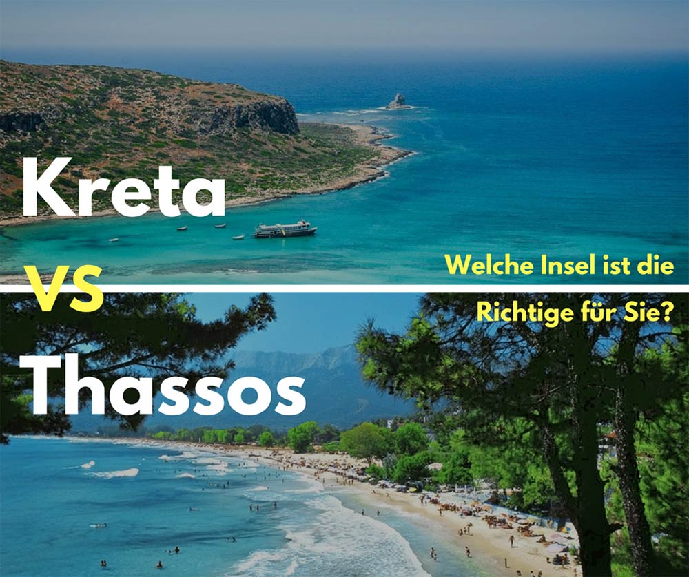 Kreta oder Thassos