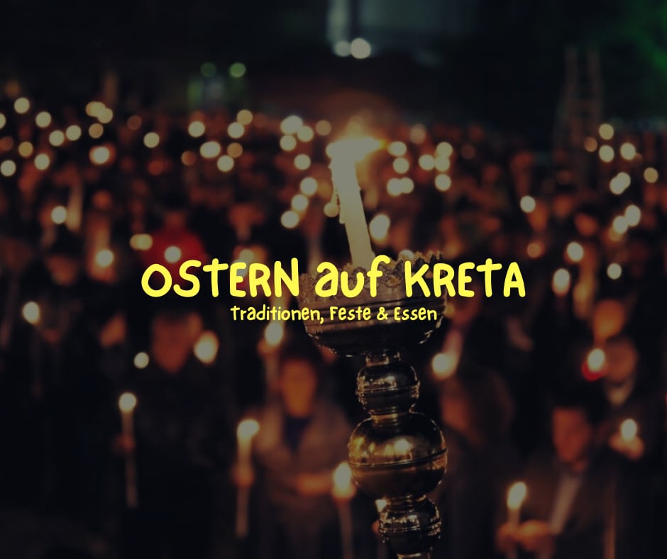 Ostern auf Kreta