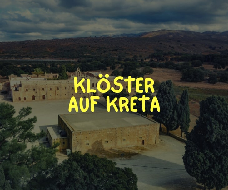 Klöster auf Kreta